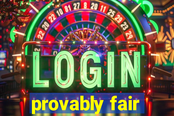 provably fair